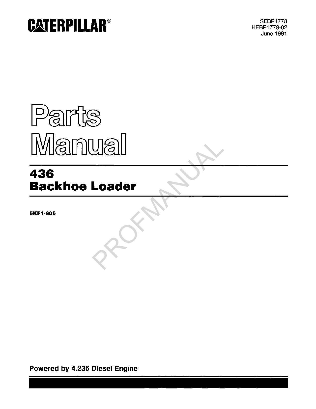 Caterpillar Cat 436 Backhoe Loader Parts Catalog Manual SEBP1778