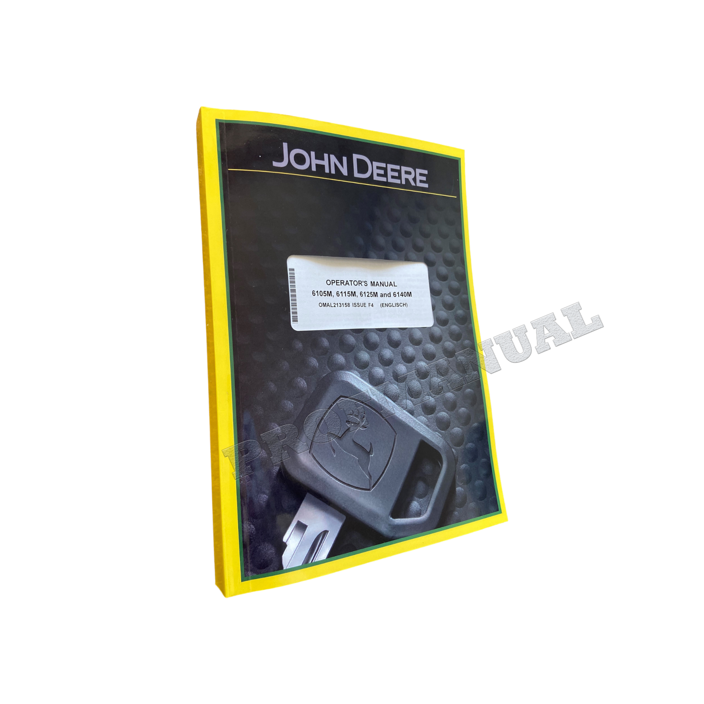 MANUEL D'UTILISATION DU TRACTEUR JOHN DEERE 6105M 6115M 6125M 6140M + !BONUS!