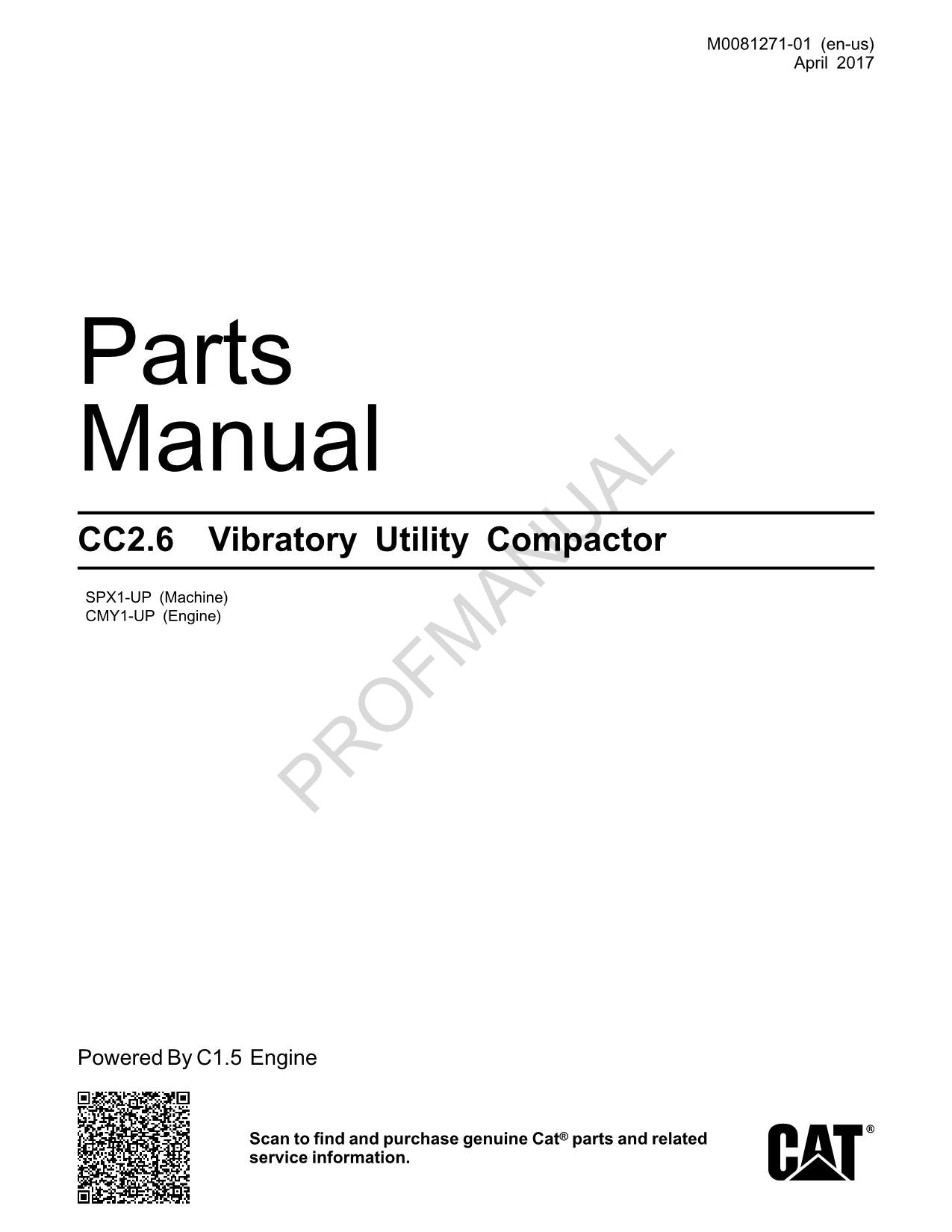 Caterpillar Cat CC2.6 Vibratory Utility Compactor Compactor Parts Catalog Manual