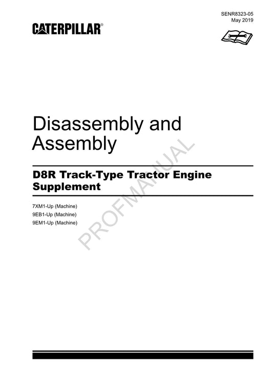 Caterpillar D8R Track Type Tractor Engine Supplement Manual Disassembly Assembly