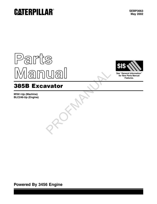 Caterpillar Cat 385B Excavator Parts Catalog Manual SEBP3663