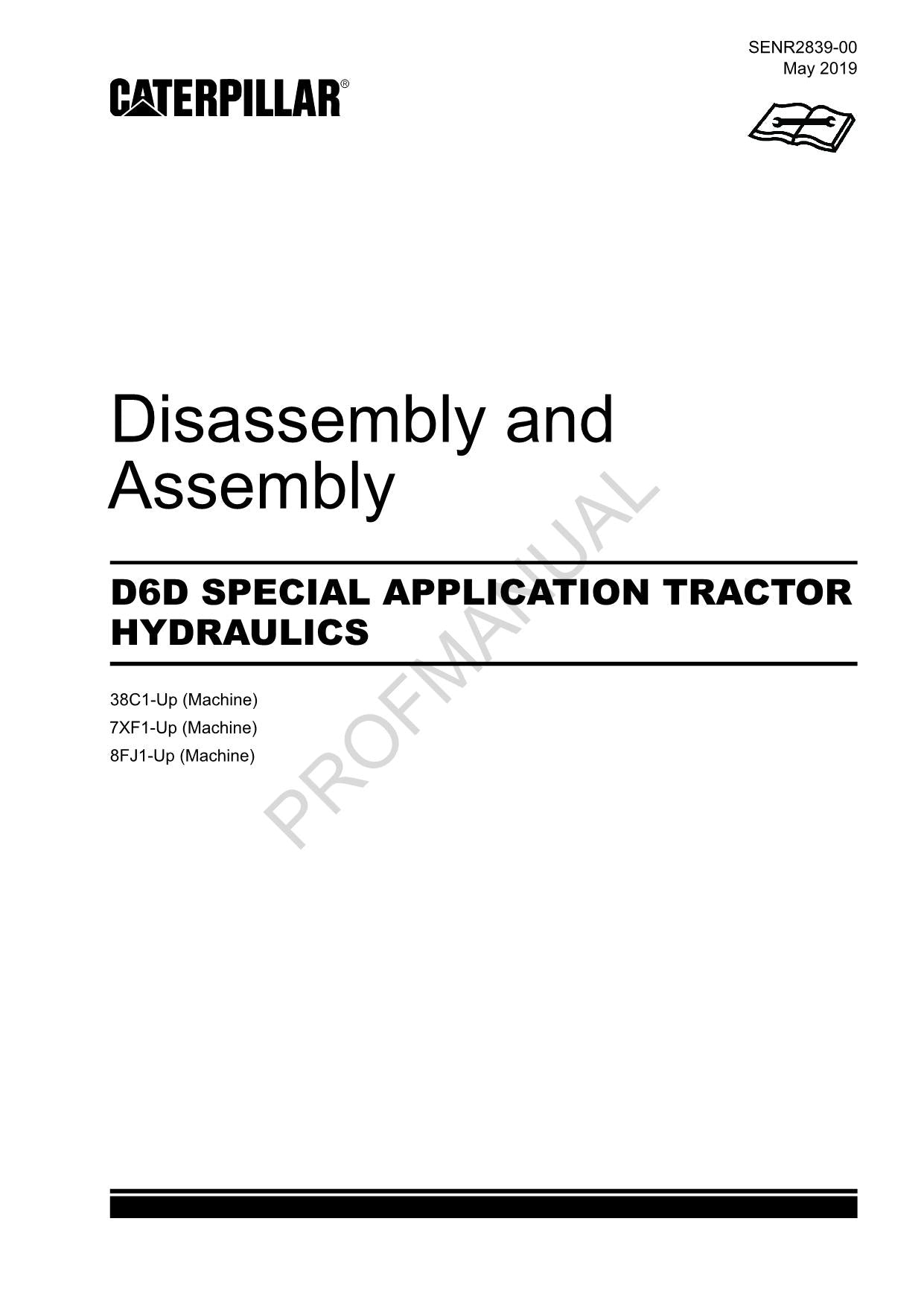 Caterpillar CAT D6D TRACTEUR D'APPLICATION HYDRAULIQUE Manuel de démontage et d'assemblage