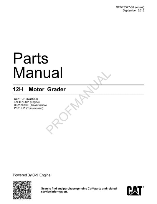 Caterpillar Cat 12H Motor Grader Parts Catalog Manual SEBP3327