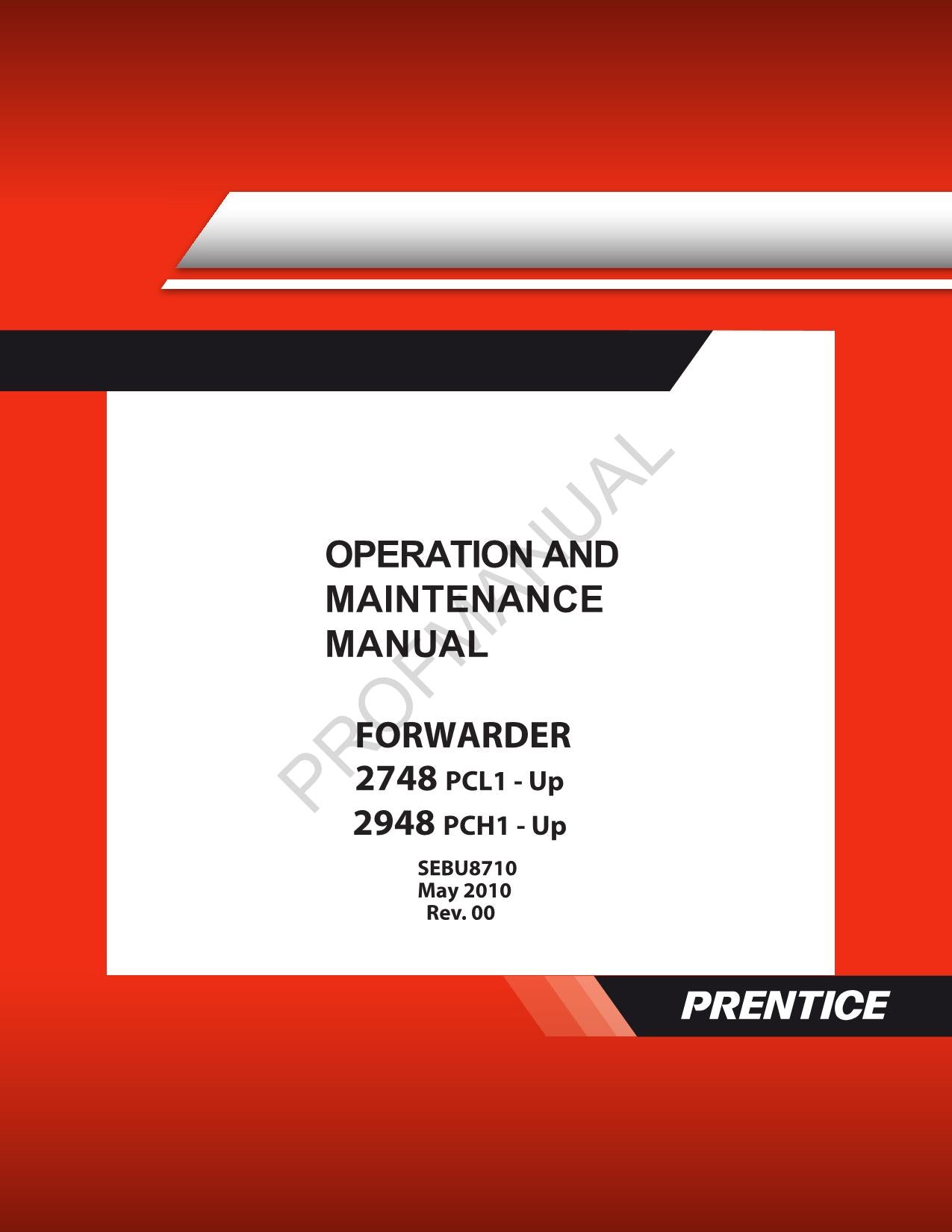 Caterpillar Cat Prentice 2748 2948 Forwarder BEDIENUNGS-WARTUNGSHANDBUCH