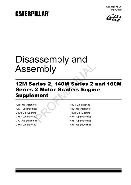 Caterpillar 12M 140M 160M 2 GRADER Engine Suppl Disassemb Assem Service Manual