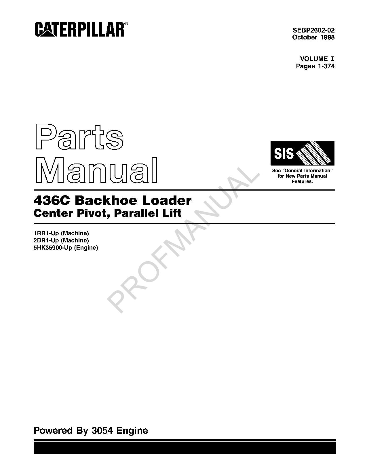 Caterpillar Cat 436C Backhoe Loader Center Pivot Parts Catalog Manual SEBP2602