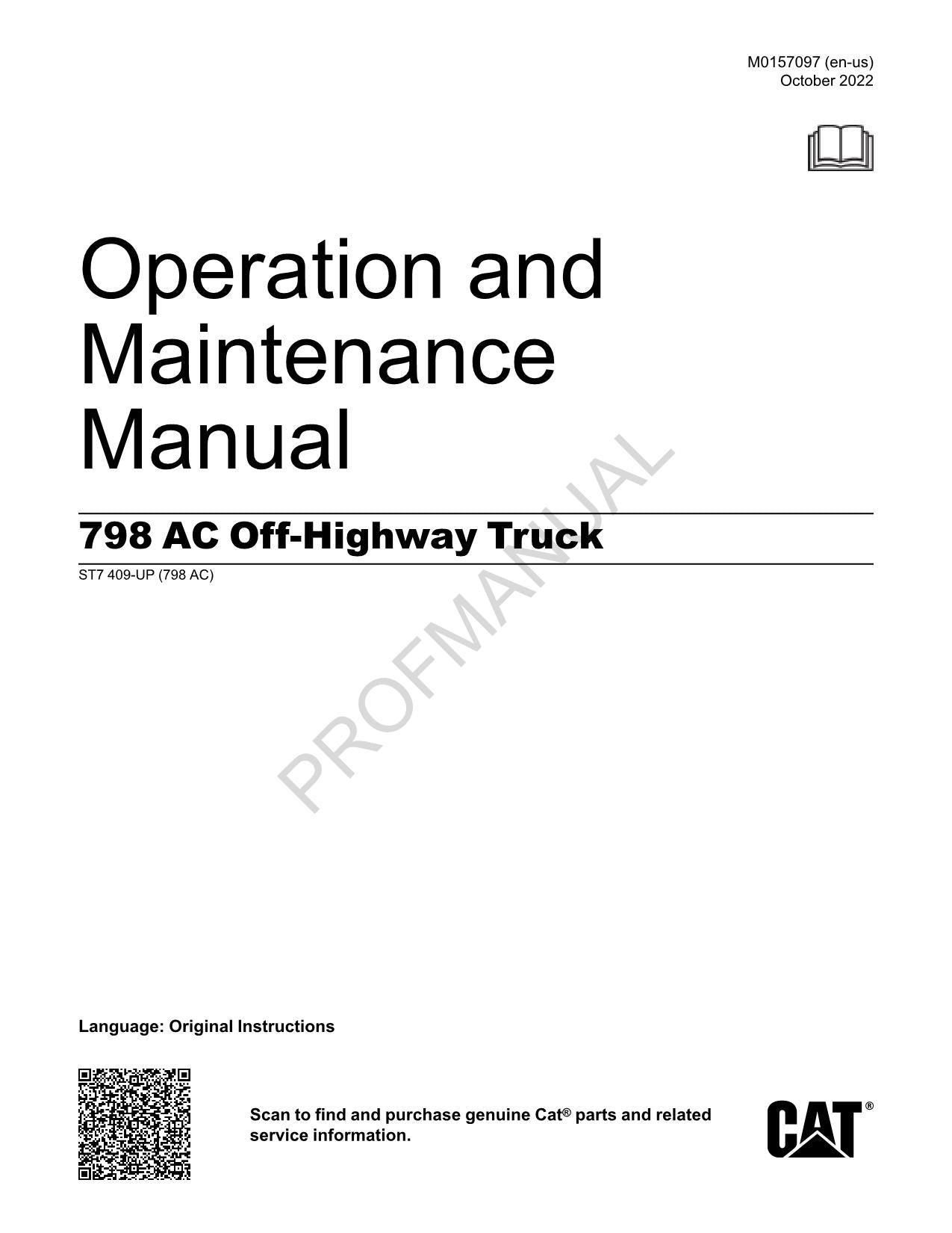 Caterpillar 798 AC Off Highway Truck Operators Maintenance Manual ser ST7409-Up