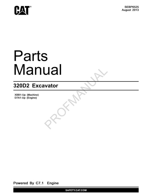 Caterpillar Cat 320D2 Excavator Parts Catalog Manual ser XBB1-Up D7A1-Up