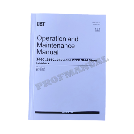 CATERPILLAR CAT 246C 256C 262C 272C SKID STEER LOADER OPERATORS MANUAL