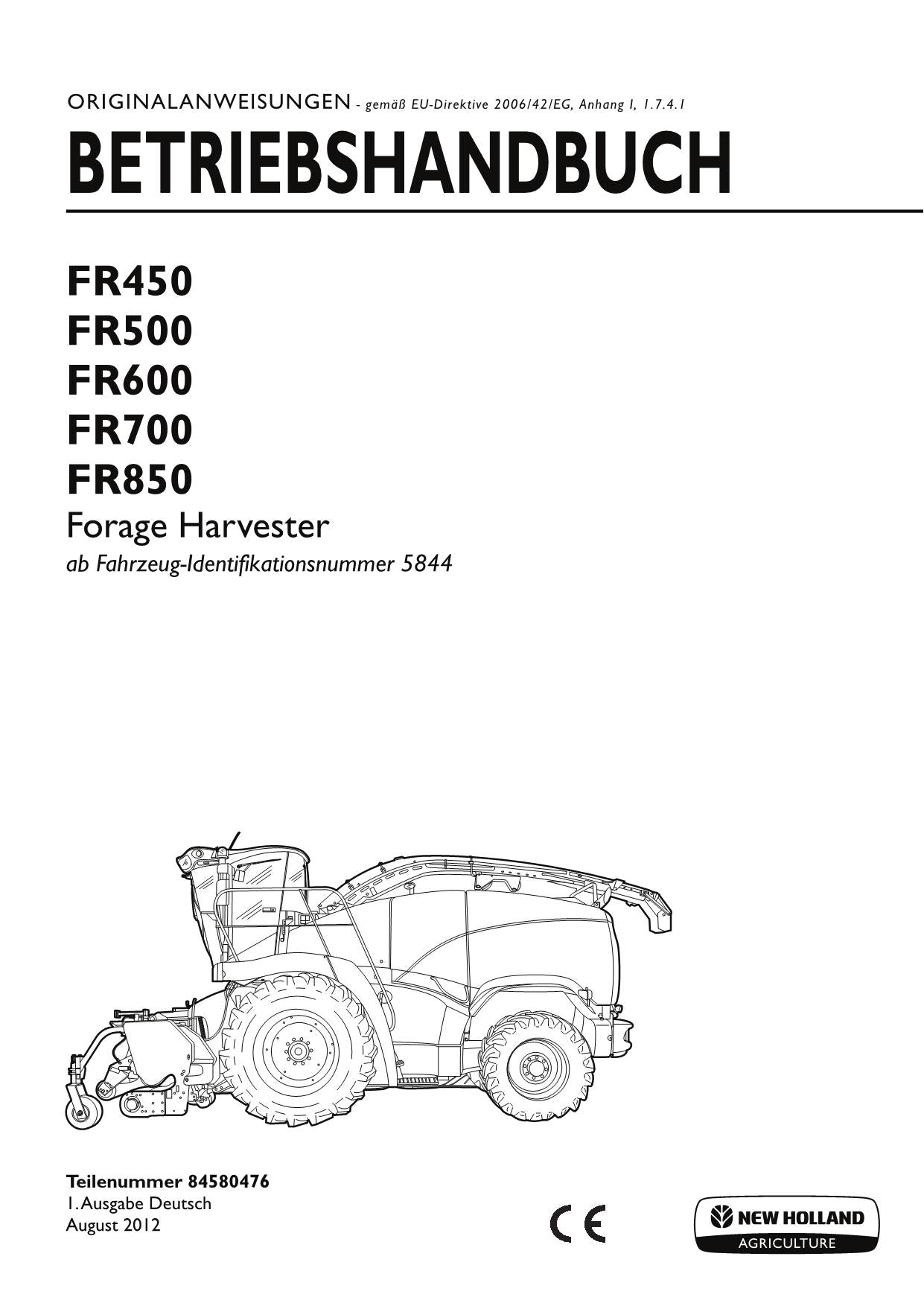 New Holland FR450 FR500 FR600 FR700 FR850 Feldhäcksler Betriebsanleitung