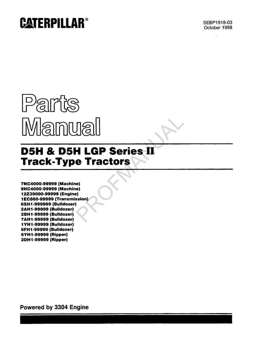 Catalogue de pièces détachées pour tracteur à chenilles Caterpillar D5H D5H LGP Ser 2 SEBP1918