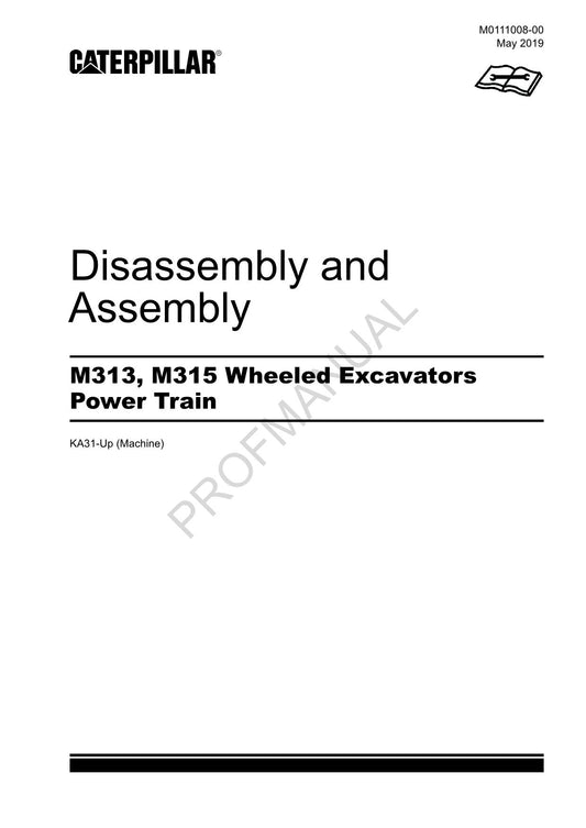 Caterpillar M313 M315 Mobilbagger Antriebsstrang Demontage und Montage Wartungshandbuch