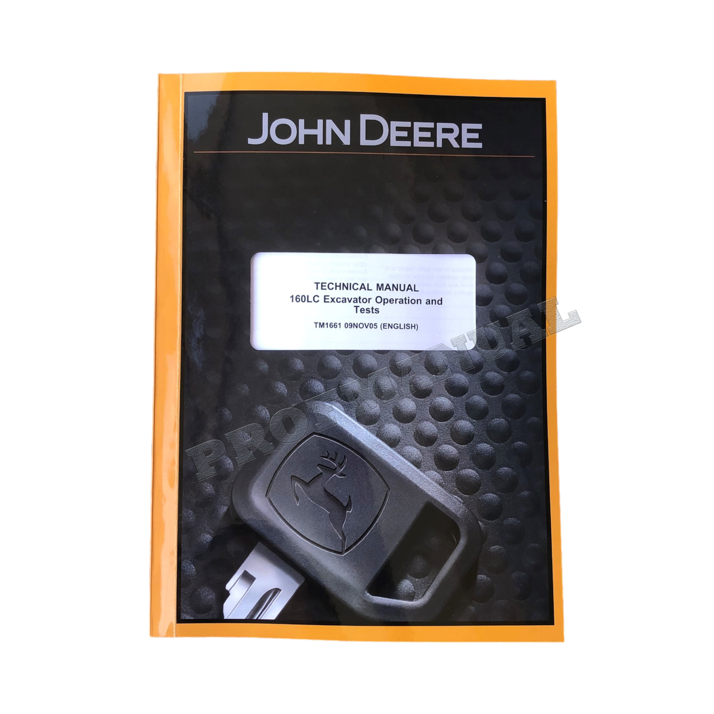 JOHN DEERE 160LC EXCAVATOR OPERATION TEST SERVICE MANUAL