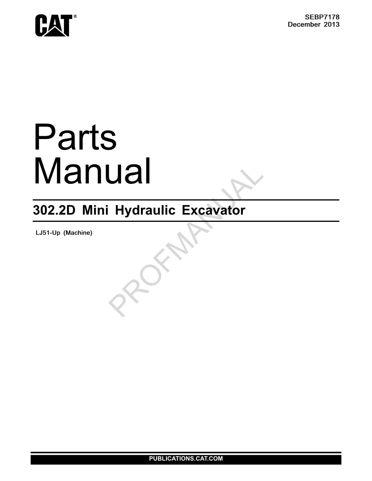 Caterpillar Cat 302.2D Mini Hydraulic Excavator Parts Catalog Manual