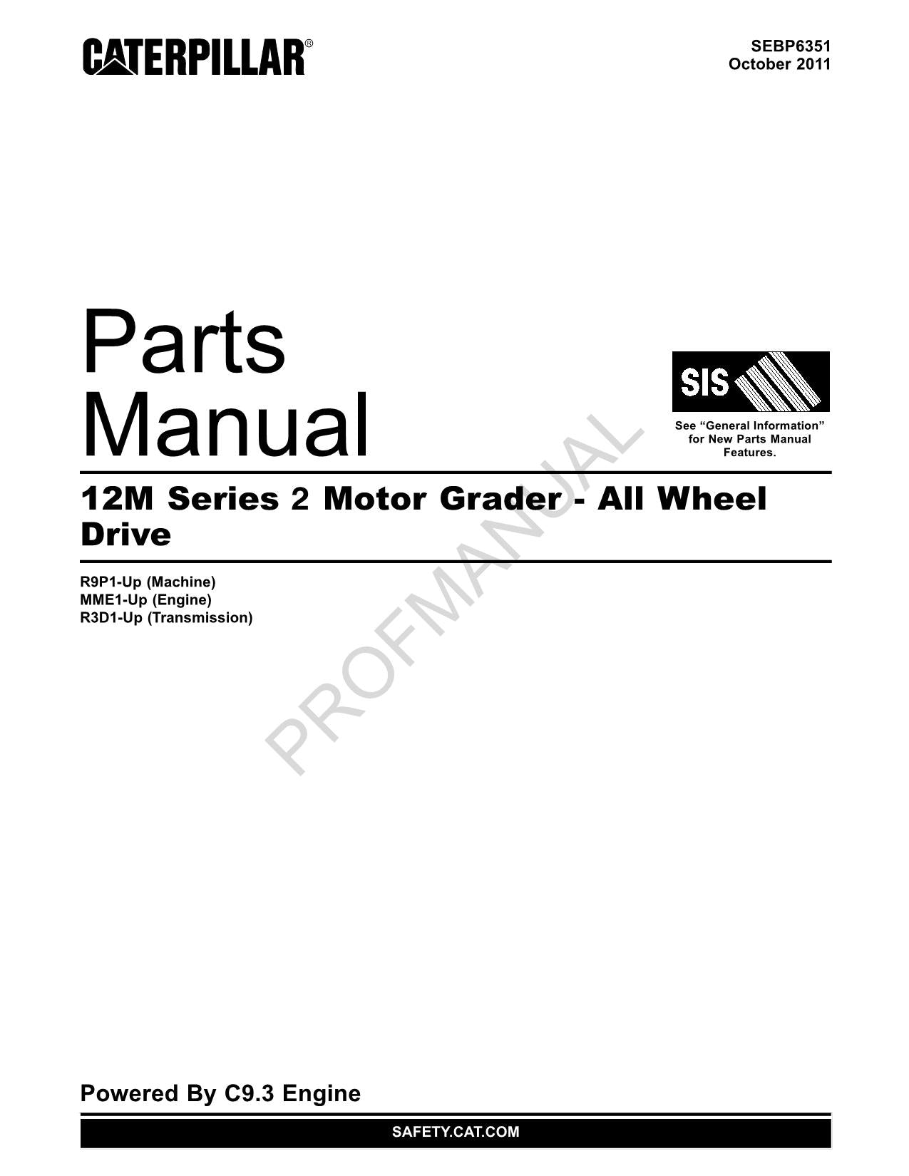 Caterpillar Cat 12M Series 2 Motor Grader Parts Catalog Manual SEBP6351