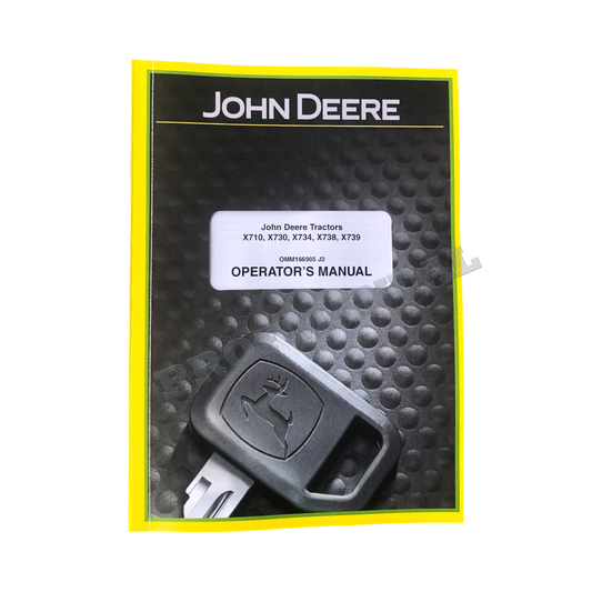 JOHN DEERE X710 X730 X734 X738 X739 TRACTOR OPERATORS MANUAL + !BONUS! OMM166905