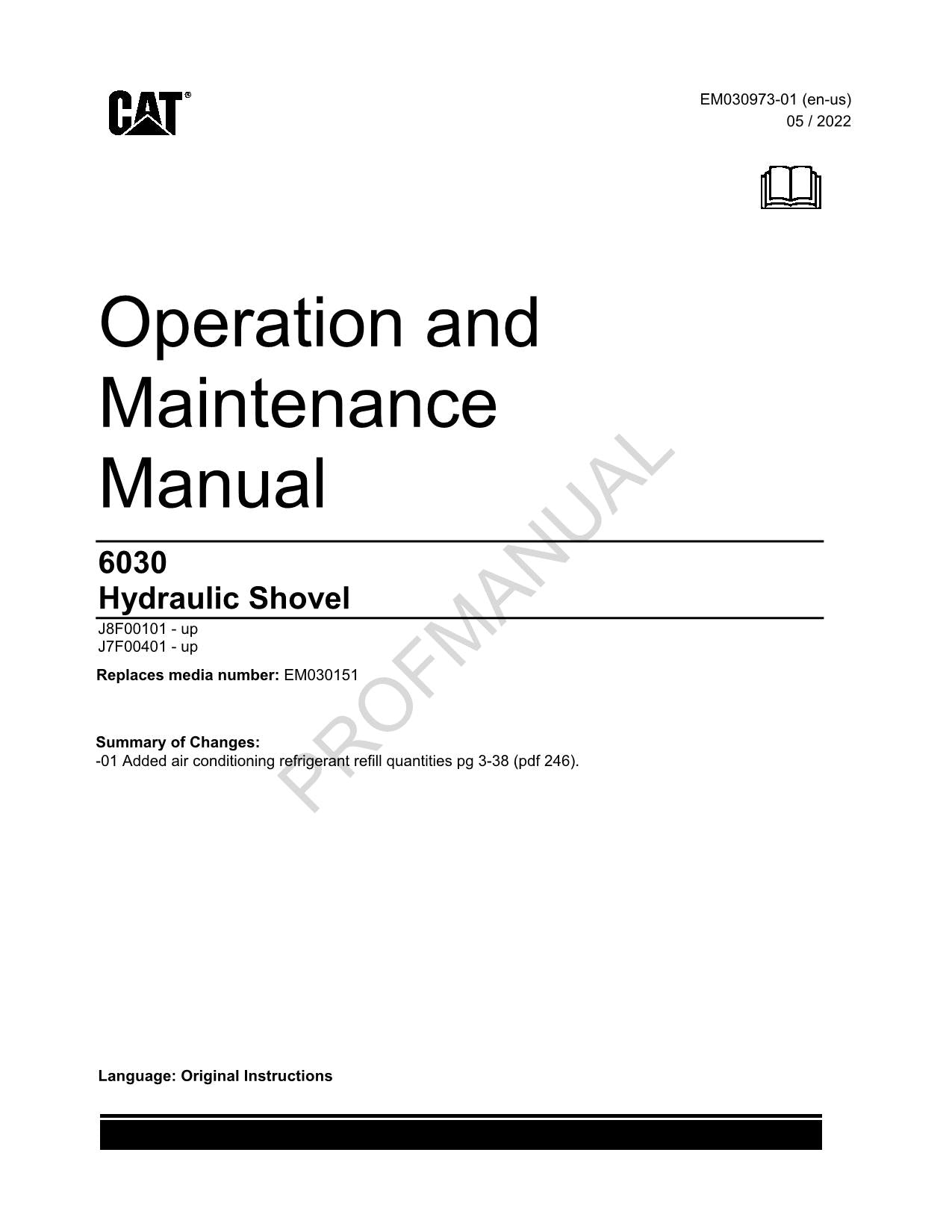 Caterpillar Cat 6030 Hydraulic Shovel OPERATORS MAINTENANCE MANUAL