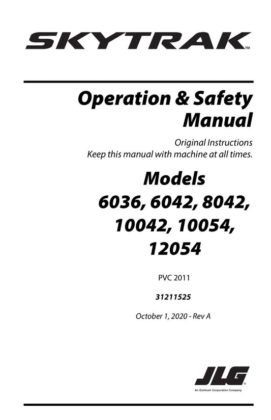 SKYTRAK 10042 10054 12054 6036 6042 8042 Telehandler Operators Manual 31211525