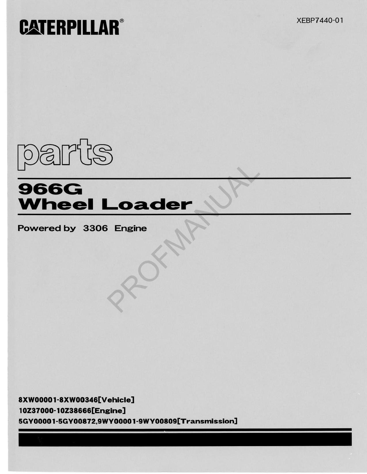 Caterpillar Cat 966G Wheel Loader Parts Catalog Manual XEBP7440