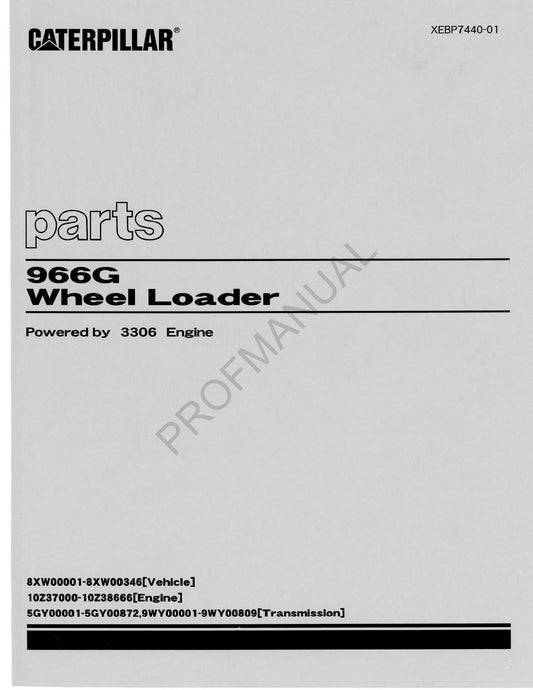 Caterpillar Cat 966G Wheel Loader Parts Catalog Manual XEBP7440