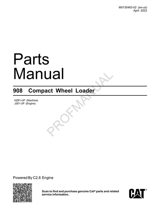 Caterpillar Cat 908 Compact Wheel Loader Parts Catalog Manual M0135463