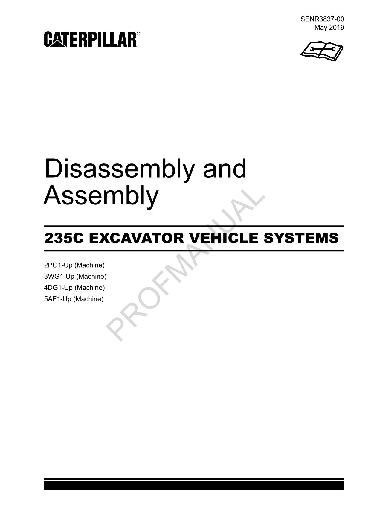 Caterpillar Cat 235C EXCAVATOR VEHICLE SYSTEM Disassembly Assembly Manual