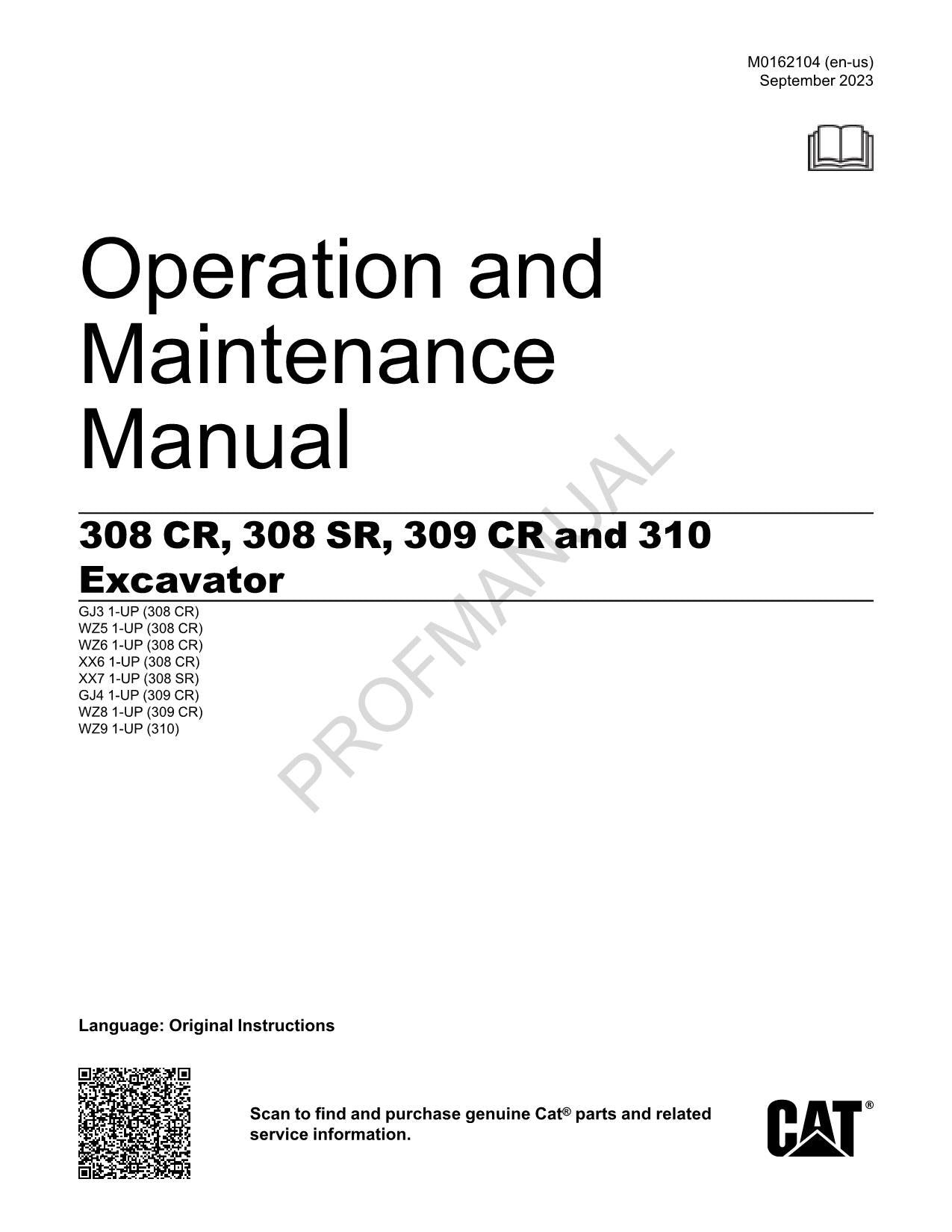 Caterpillar Cat 308 CR 308 SR 309 CR 310 Excavator Operators Maintenance Manual