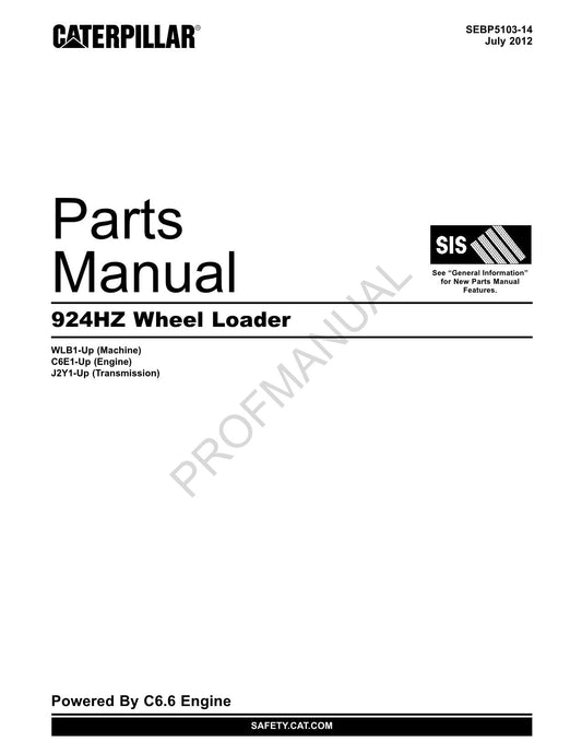 Caterpillar Cat 924HZ Wheel Loader Parts Catalog Manual SEBP5103