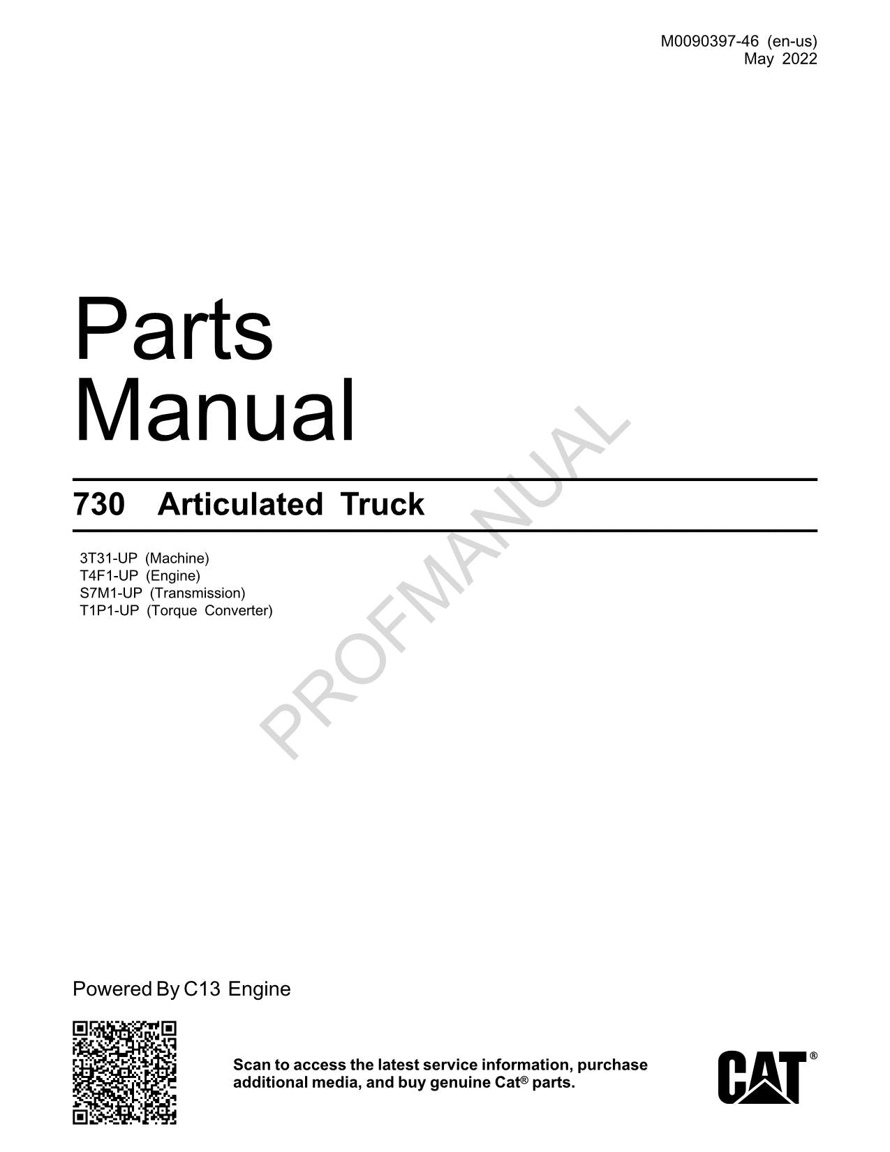 Caterpillar Cat 730 Articulated Truck Parts Catalog Manual 3T31-UPT4F1-UP