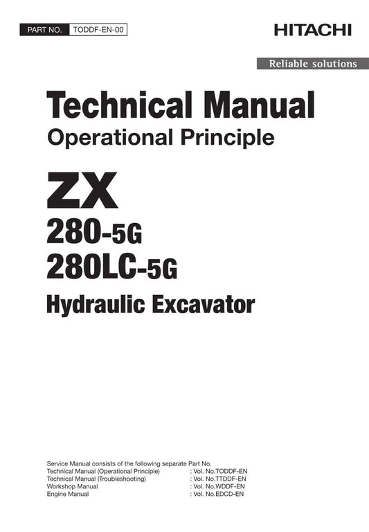 Hitachi ZX280-5G ZX280LC-5G Excavator Operational Principle Service manual