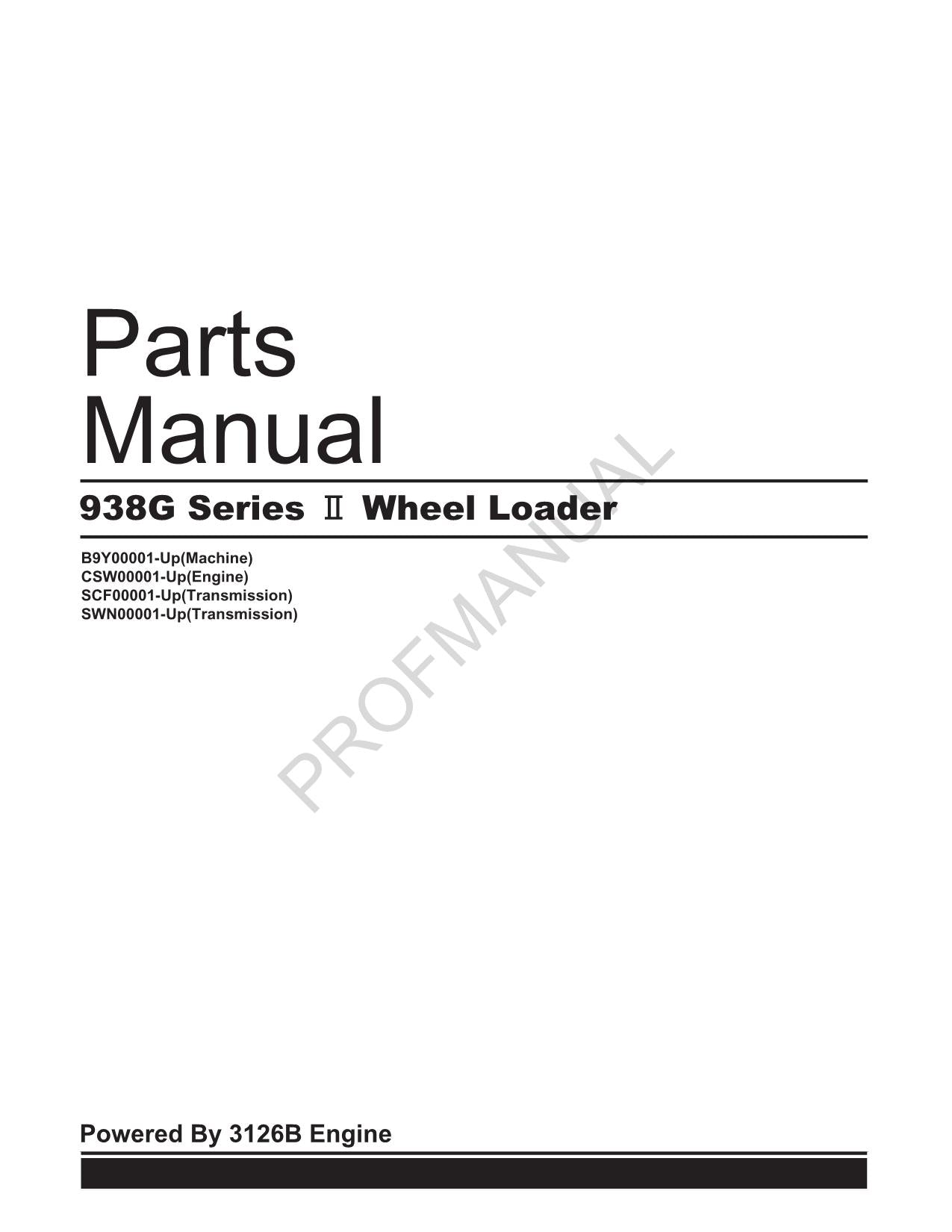 Caterpillar Cat 938G Series II Wheel Loader Parts Catalog Manual XEBP7525