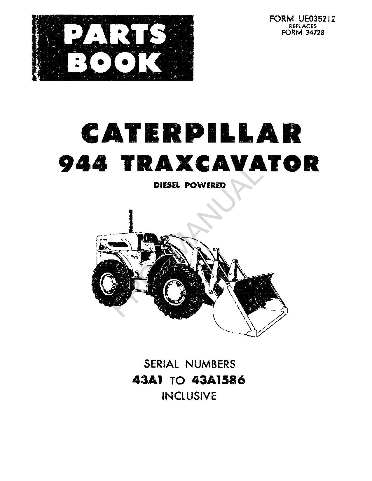 Caterpillar 944 Traxcavator Track Loader Parts Catalog Manual ser 43A1 43A1586