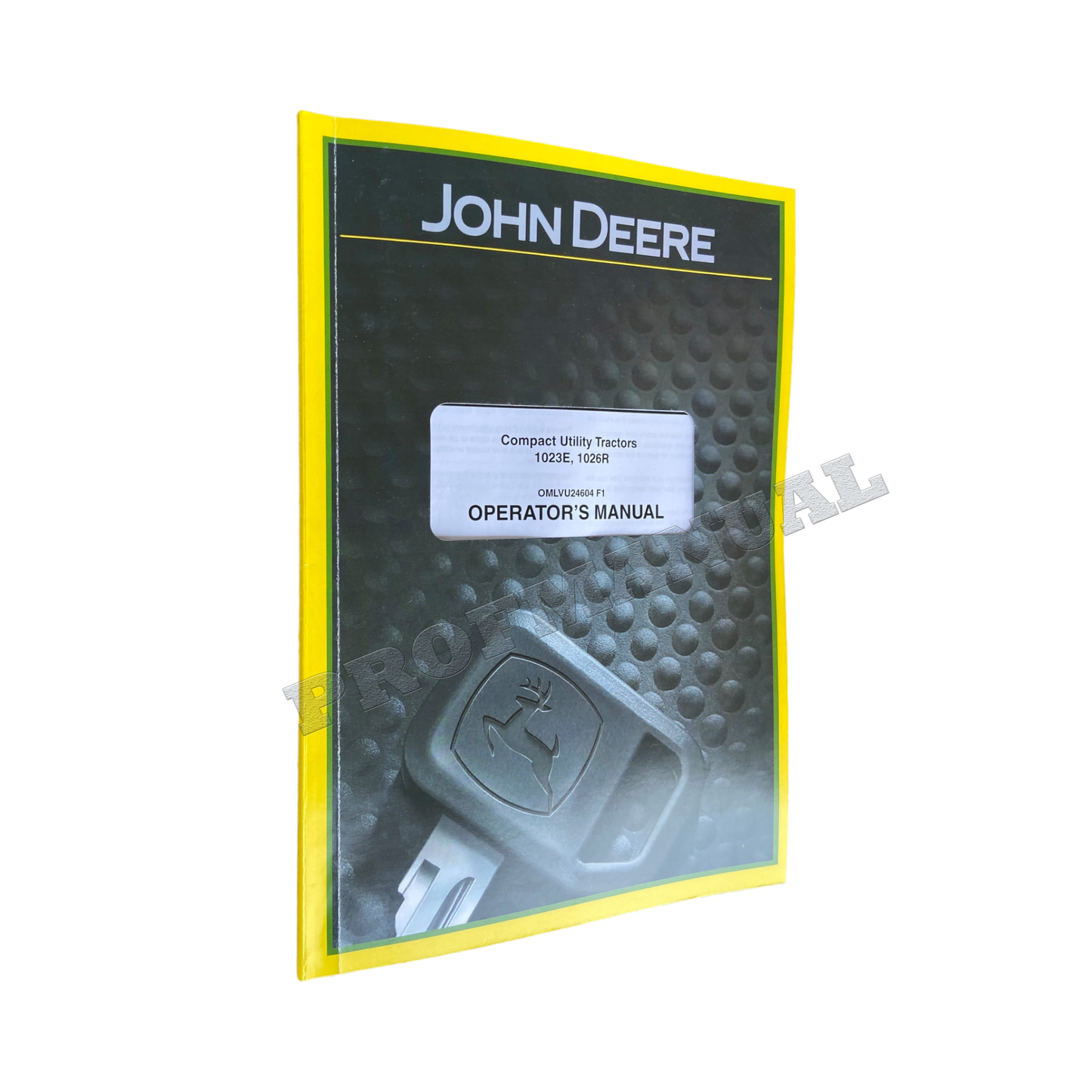 JOHN DEERE 1023E 1026R TRAKTOR-BENUTZERHANDBUCH + !BONUS!