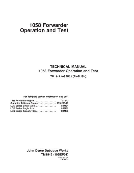 JOHN DEERE 1058 FORWARDER OPERATION TEST SERVICE REPAIR MANUAL