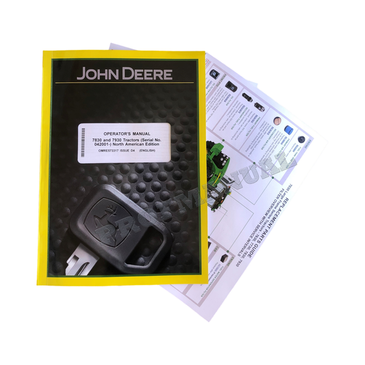 JOHN DEERE 7830 7930 TRAKTOR-BETRIEBSHANDBUCH 042001-044000 + !BONUS!