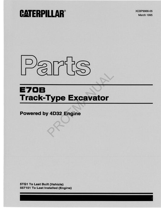 Caterpillar Cat E70B Track Type Excavator Parts Catalog Manual