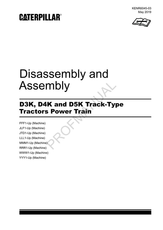 Manuel de démontage et d'assemblage du groupe motopropulseur du tracteur à chenilles Caterpillar D3K D4K D5K