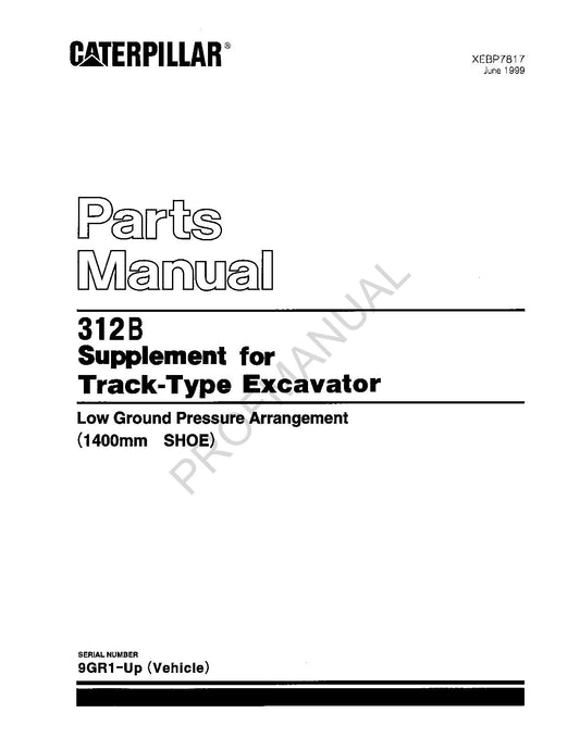 Manuel de catalogue de pièces de rechange pour excavatrice à chenilles Caterpillar Cat 312B