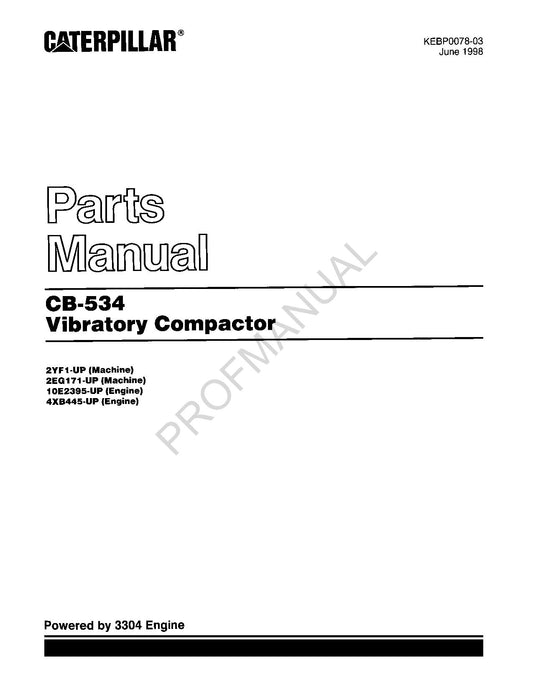 Caterpillar Cat CB 534 Vibratory Compactor Parts Catalog Manual KEBP0078