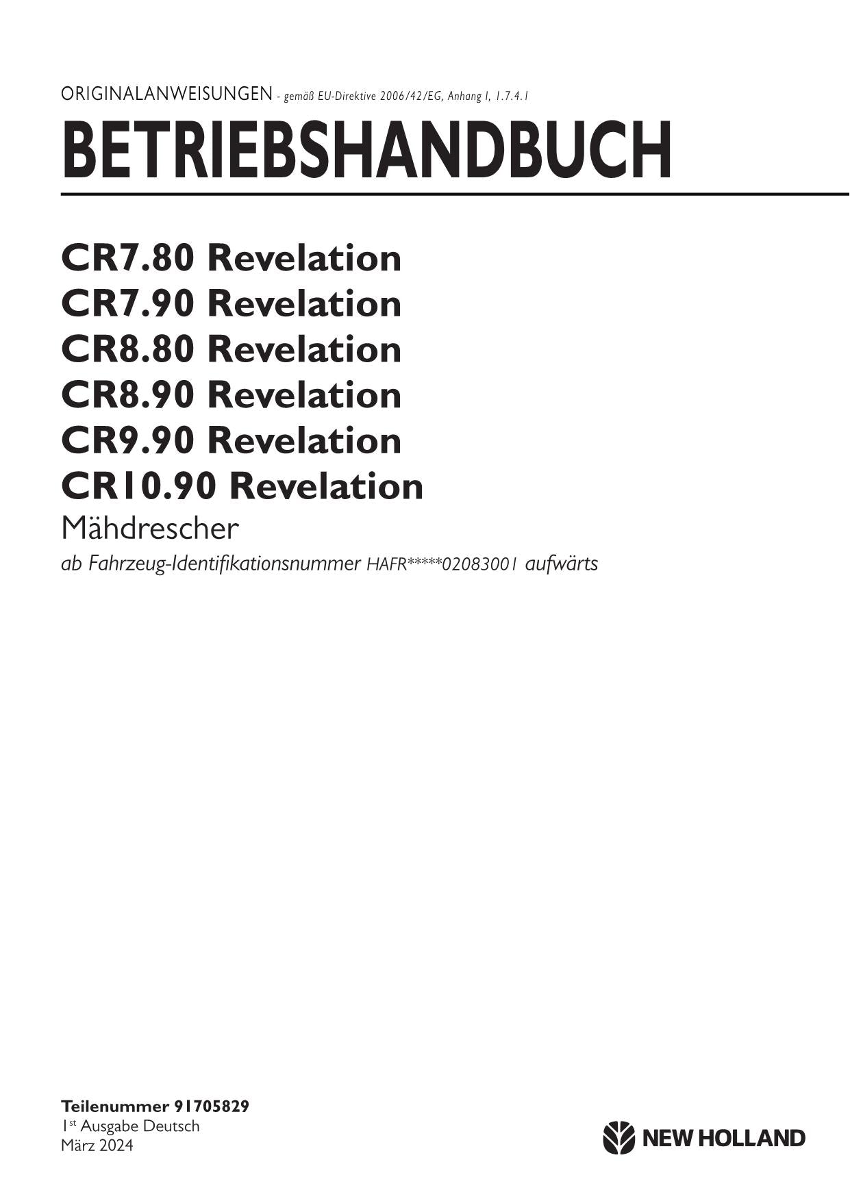 New Holland CR10 90 CR7 80 Revelation Manuel d'utilisation 91705829