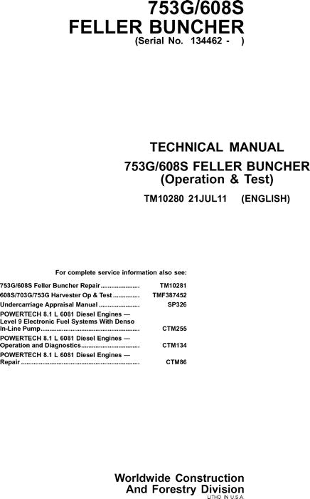 JOHN DEERE 608S 753G TRACKED FELLER BUNCHER OPERATION TEST TECHNICAL MANUAL