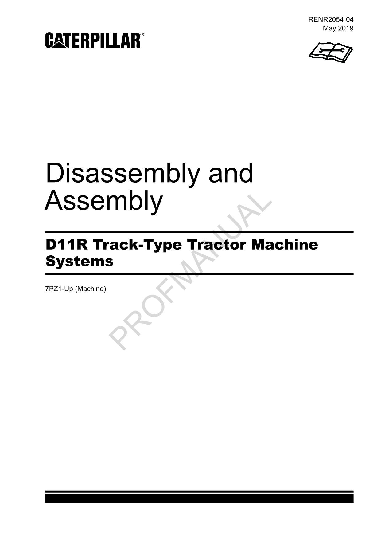 Caterpillar CAT D11R Tractor Machine SYSTEM Manual Disassembly Assembly 7PZ1 Up