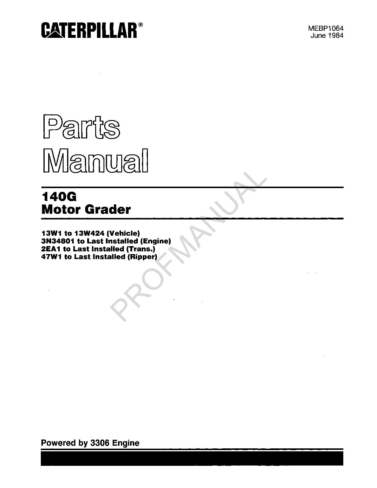 Caterpillar Cat 140G Motor Grader Parts Catalog Manual MEBP1064