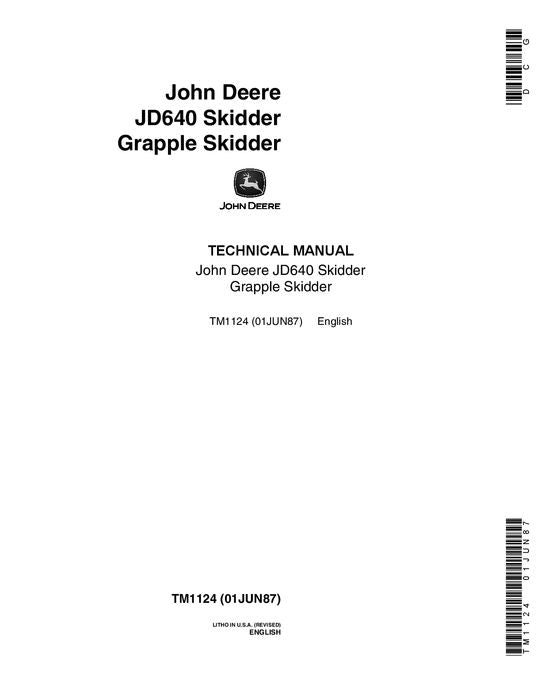 JOHN DEERE 640 SKIDDER REPAIR SERVICE TECHNICAL MANUAL TM1124