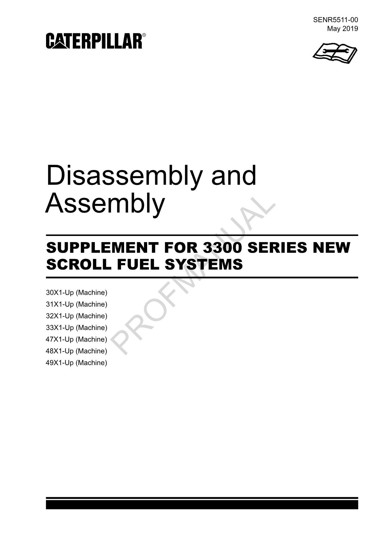 Caterpillar SUPPL 3300 SERIES NEW SCROLL FUEL SYSTEM Manual Disassembly Assembly