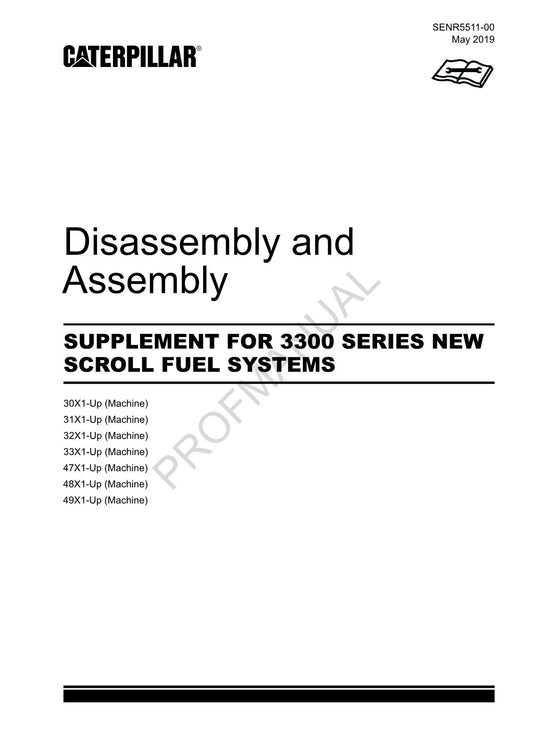 Caterpillar SUPPL 3300 SERIES NEW SCROLL FUEL SYSTEM Manual Disassembly Assembly