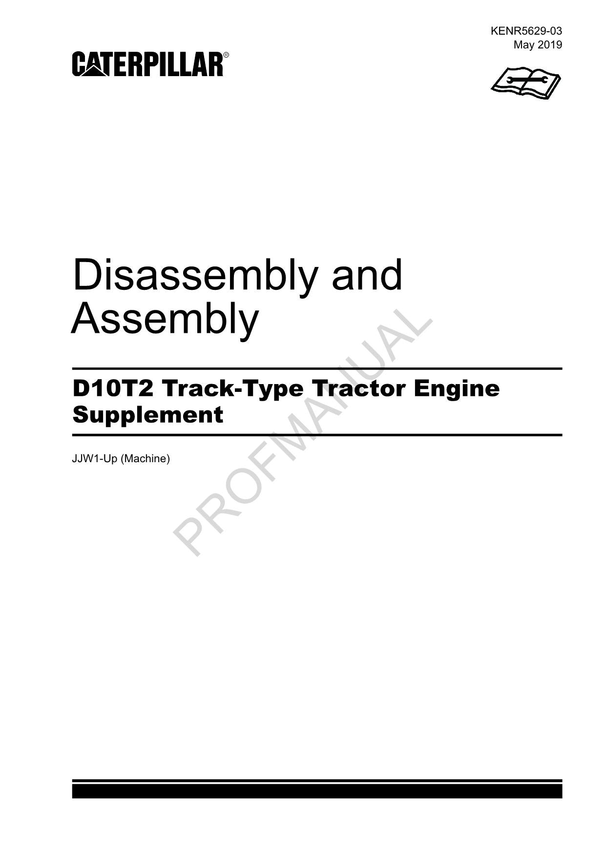 Manuel de démontage du moteur du tracteur à chenilles Caterpillar D10T2 Assem JJW1 Up