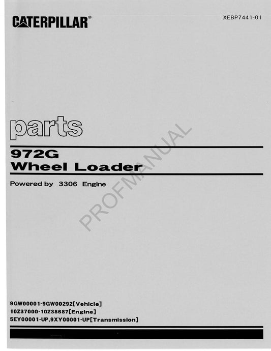 Caterpillar Cat 972G Wheel Loader Parts Catalog Manual XEBP7441