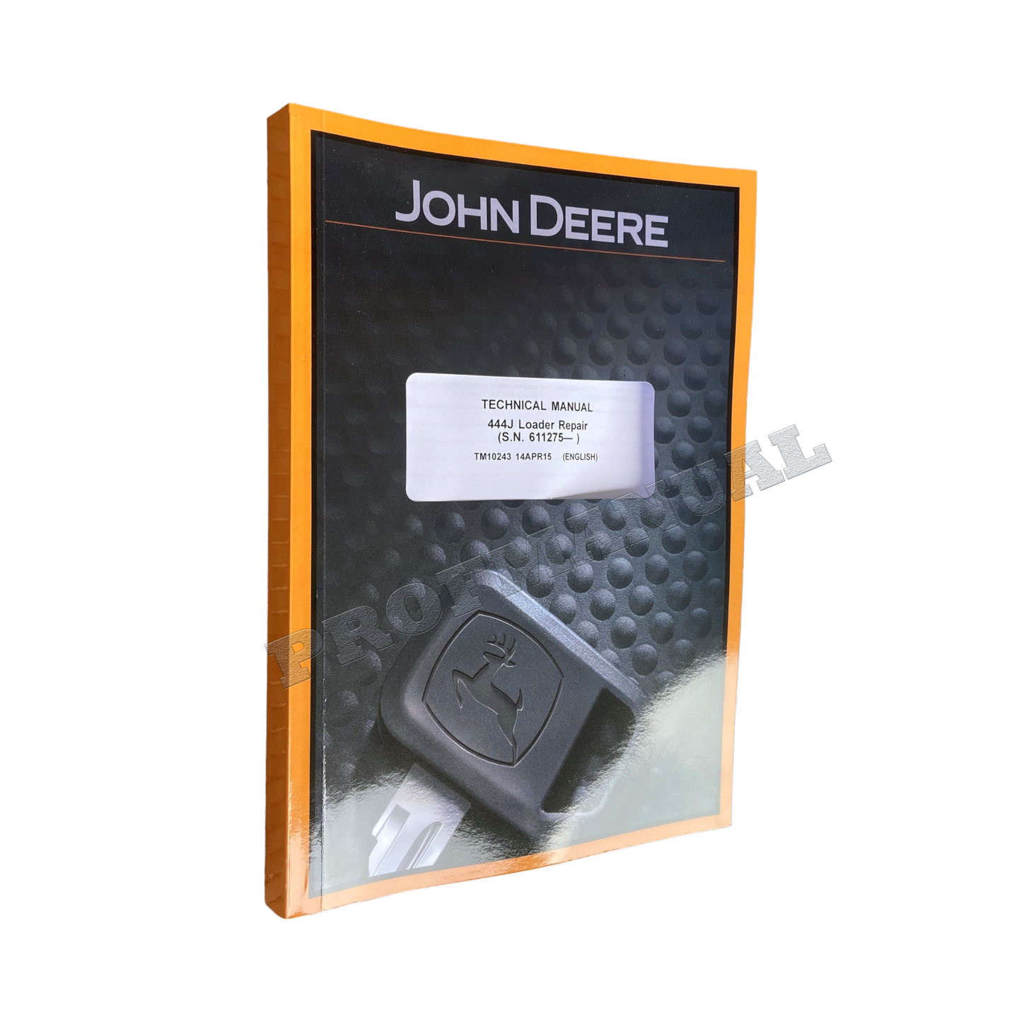 JOHN DEERE 444J LOADER REPAIR SERVICE MANUAL + !BONUS!