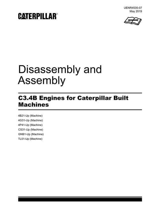 Caterpillar C3.4B Engine Built Machine Disassembly Assem Service Manual UENR4535